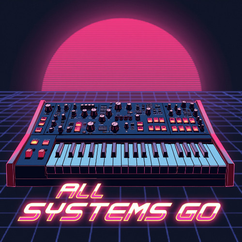 All Systems Go