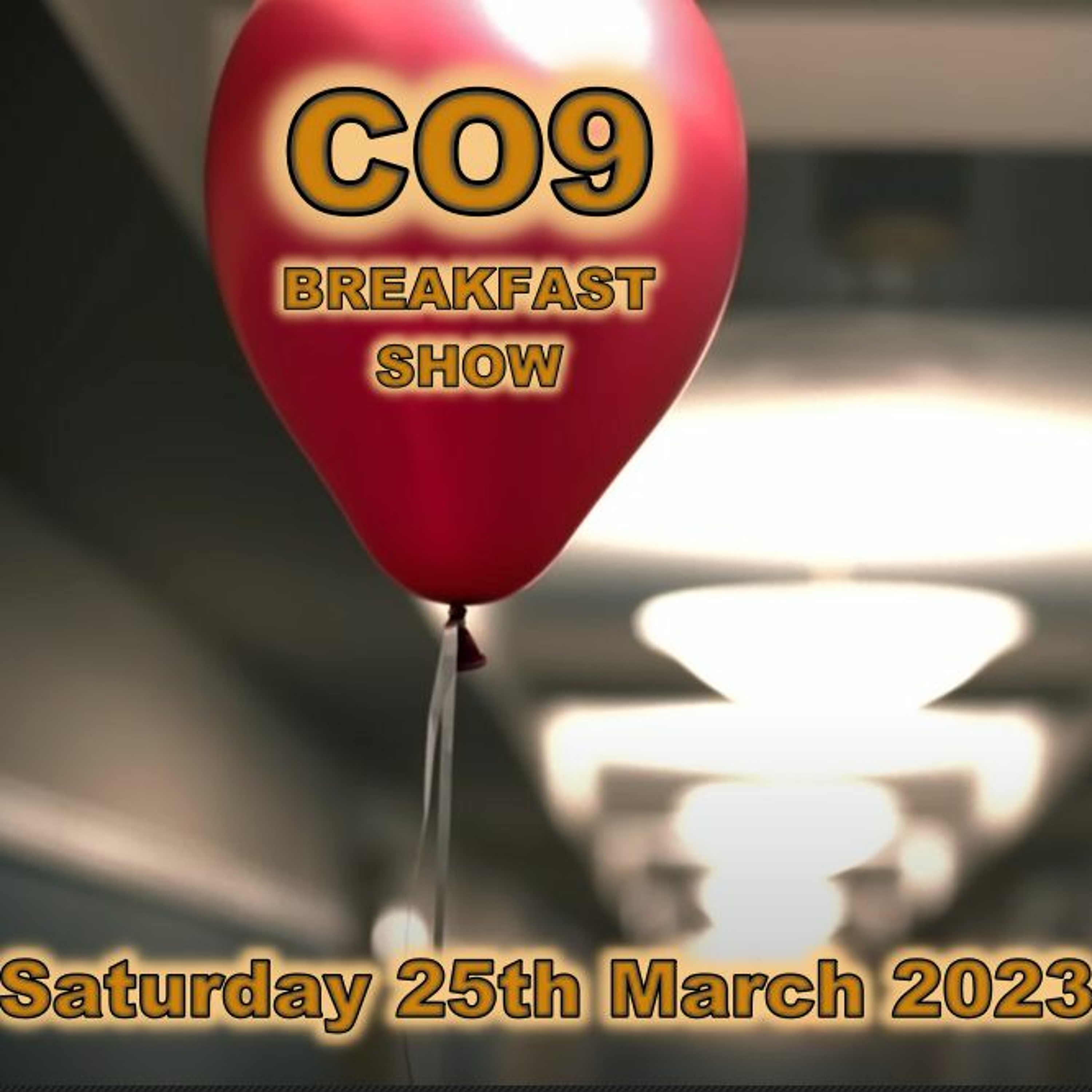 Saturday 25th March 2023 Breakfast Show episode artwork
