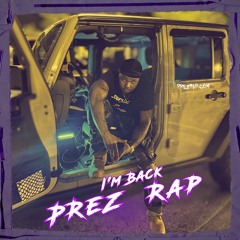 PReZ Rap - Im Back (Master)