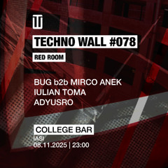 Techno Wall #078 - Red Room - 08.11.2025