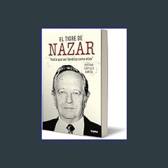 [READ] 📖 El tigre de Nazar / Nazar's Tiger (Spanish Edition) Read online