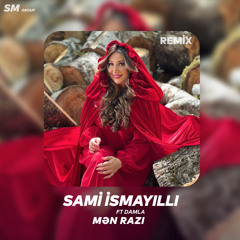 Men Razi (Remix) [feat. Damla]