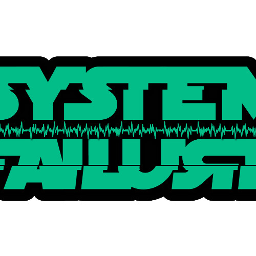 System Failure Mix 22nd August 2025