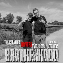 Brotherhood #2 The Creature Invites The Bloody Deamon (Ft. Mc M-Core & MC The Bloody Deamon)