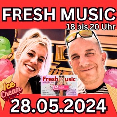 Fresh Music 28.05.2024