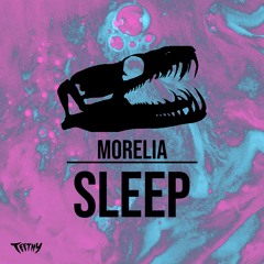 Morelia - Sleep (Original Mix)