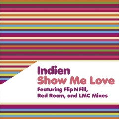 Show Me Love (Flip N Fill)