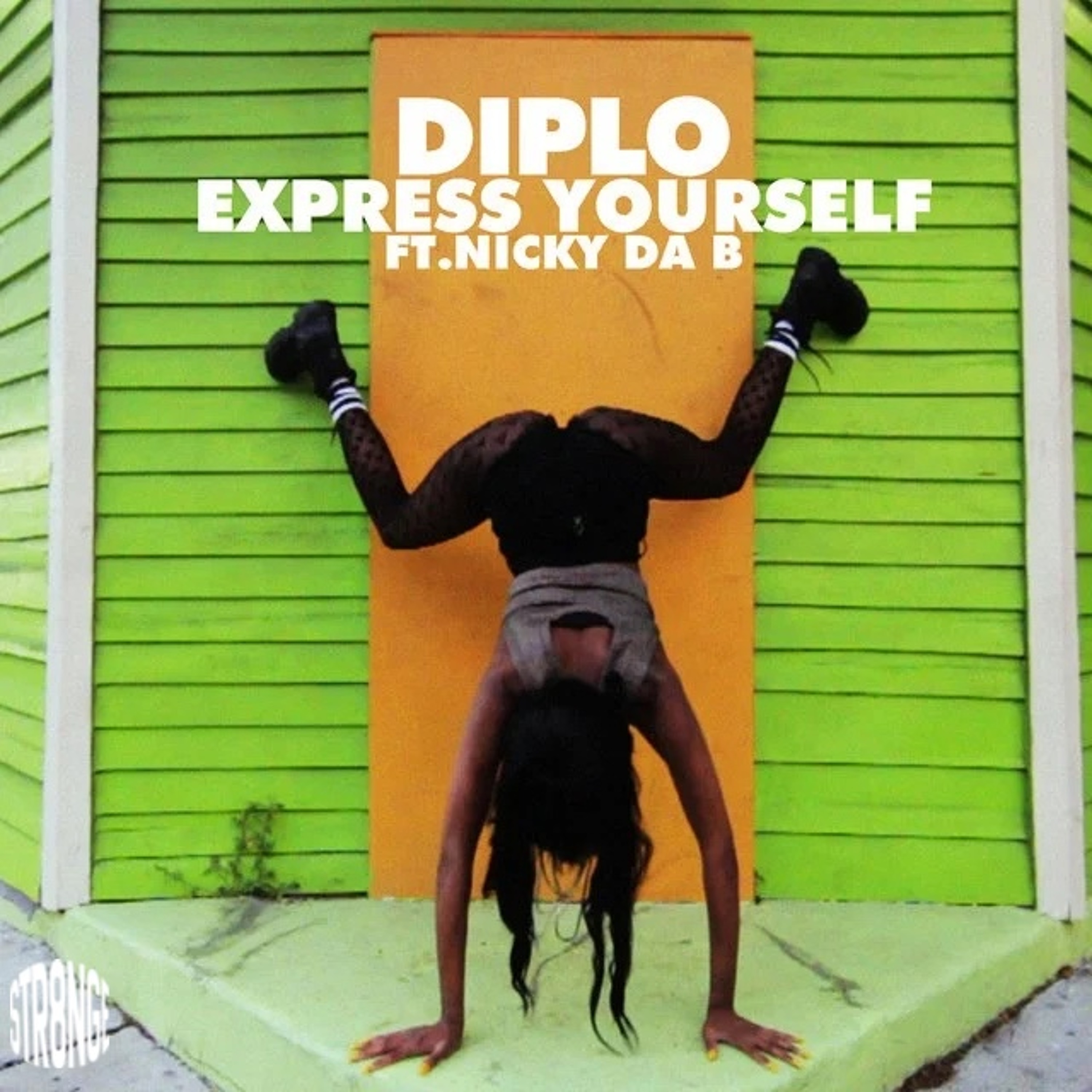 EXPRESS YOURSELF - DIPLO FT NICKY DA B (STR8NGEREMIX) episode artwork