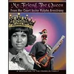 [Download PDF] My Friend The Queen From Her Court Jester Ralphe Armstrong