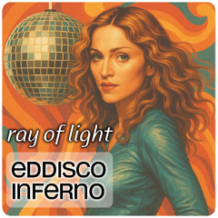 Madonna – Ray of light (Eddisco Inferno)