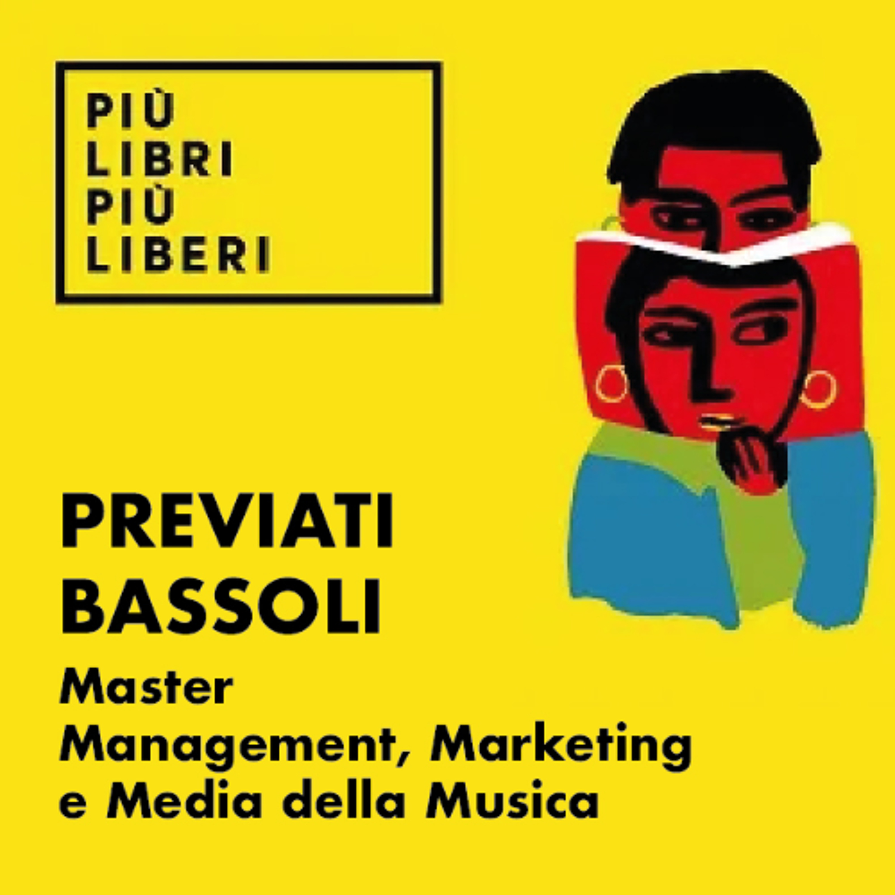 PREVIATI/BASSOLI | Master Management, Marketing e Media della Musica episode artwork