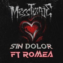 Sin Dolor (feat. Romea)
