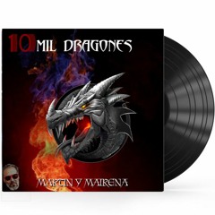 10 Mil Dragones -Original