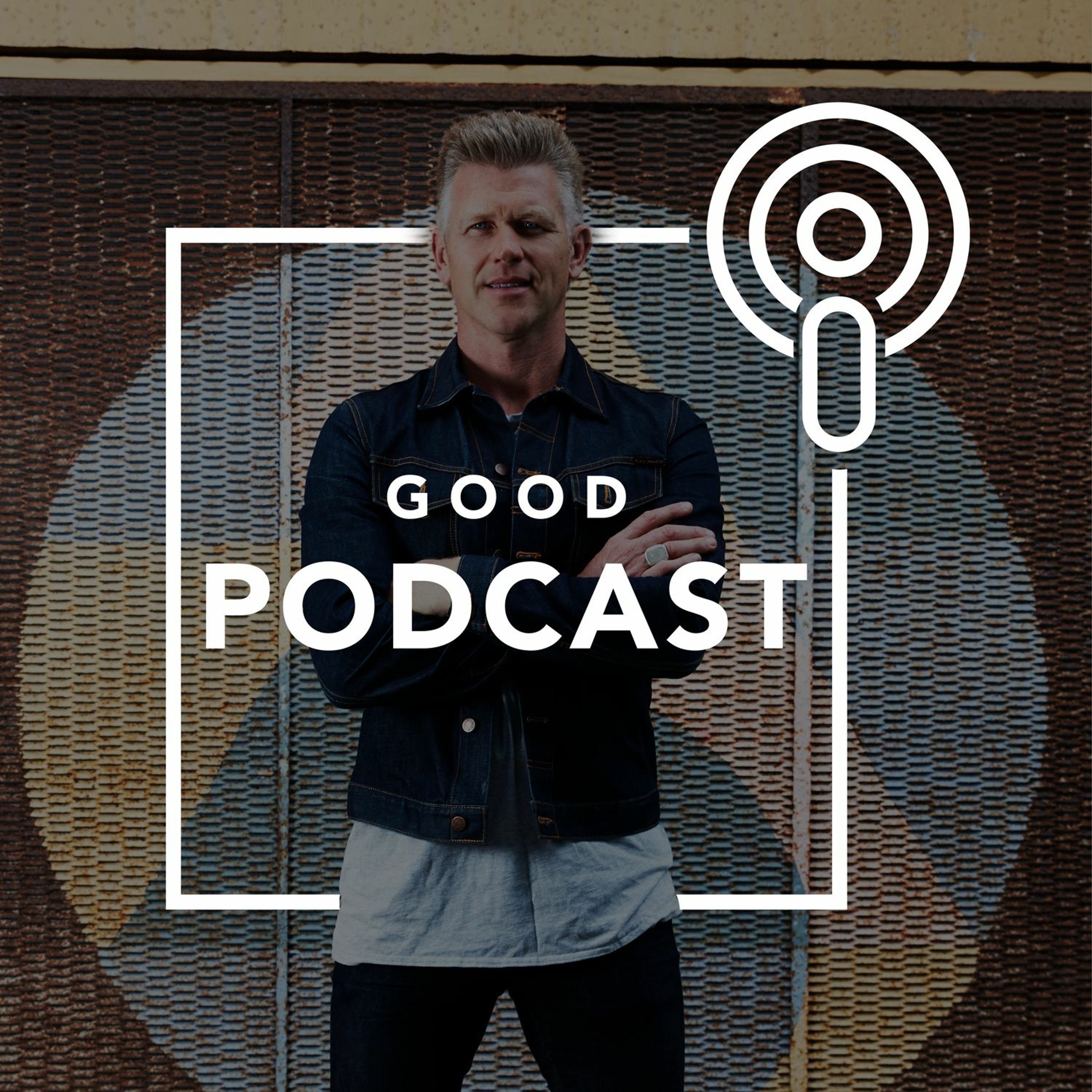 The Good Podcast