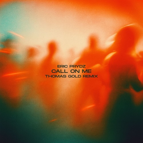 Eric Prydz - Call On Me (Thomas Gold Remode)