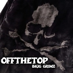 OffTheTop (Freestyle)