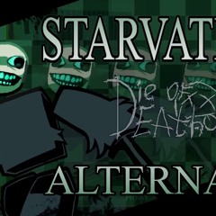 STARVATION (ALTERNATE) - Pursuer Chase Theme | Die Of Death UST