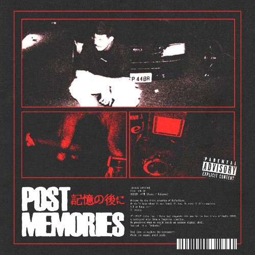POST MEMORIES 記憶の後に