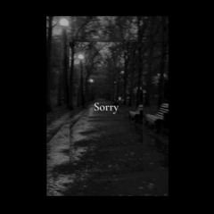 Sorry - (Final Version)