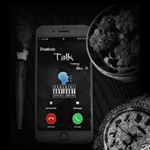 TALK - Skunkzie x Mike -D ( prod. by T2 )
