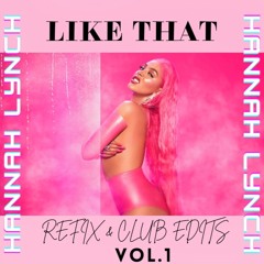 Doja Cat  - Like That (Hannah Lynch SHINE GIRL Refix)