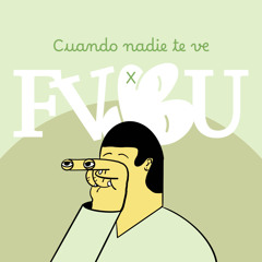 Cuando Nadie Te Ve - Planeta Panamericana x FVBU.m4a