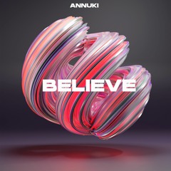 Annuki - Believe