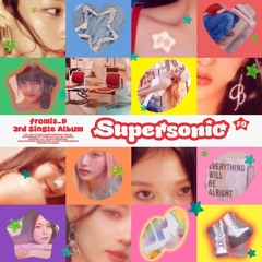 fromis_9 (프로미스나인) - Supersonic (Bunny Hop remix)