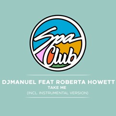 [SPC025] DJMAMNUEL Feat ROBERTA HOWETT - Take me ( Instrumental Mix )