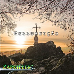 Zapkiller - Ressureição (Original Mix)