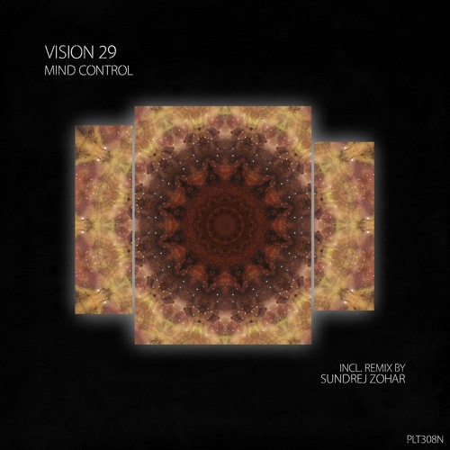 PREMIERE: Vision 29 – Mind Control (Extended Mix) [ Polyptych Noir ]