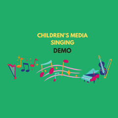 Children's Media Singing Demo