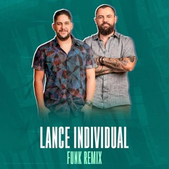 Jorge & Mateus - Lance Individual (FUNK REMIX) DJ Garcez