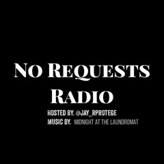 No Request Radio Ep.1