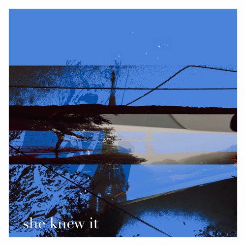 She Knew It (ft. The KYI)