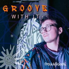 Groove with it (Hardgroove/Techno/Trance) | 22. Februar 2024