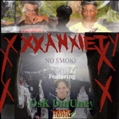 No Smoke X ft OsK DmUnEy