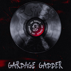 GARBAGE GABBER -  NAO Feat. NADATATEK