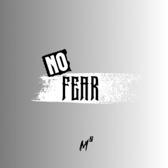 No Fear