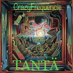 TANTA - Crazy Frequencie- Dj TANTA- Psy DJ-Set(55min)-wav