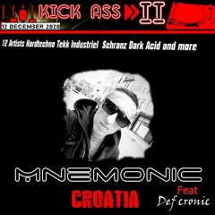 MNEMONIC Feat Def Cronic @ Kick Ass II - Perfect Mnemonic sounds On Mnemo style ( Free Dl)