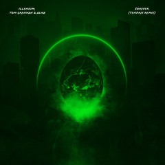 ILLENIUM, Tom Grennan & Alna - Forever (Tendrix Remix)
