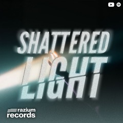 Shattered Light
