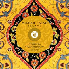 Mikhail Catan - Solace  (AVM Remix) (Tibetania Records)