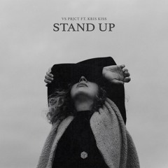 VS Prjct & Kris Kiss - Stand Up