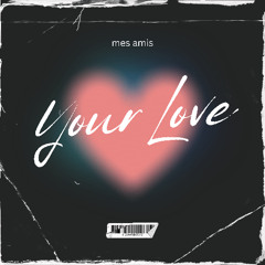 Your Love