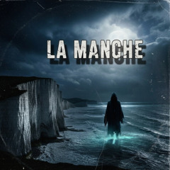 La Manche Slowed