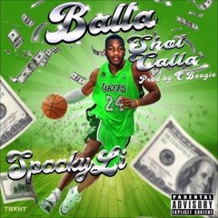 SPOOKYLI - BALLA SHOT CALLA (PROD HI-C)