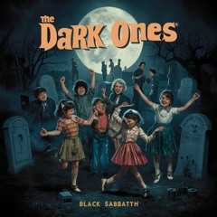 The Dark Ones - Black Sabbath