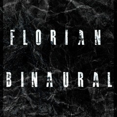 Florian Binaural - Volle Wucht Podcast [145 BPM FREE DL]